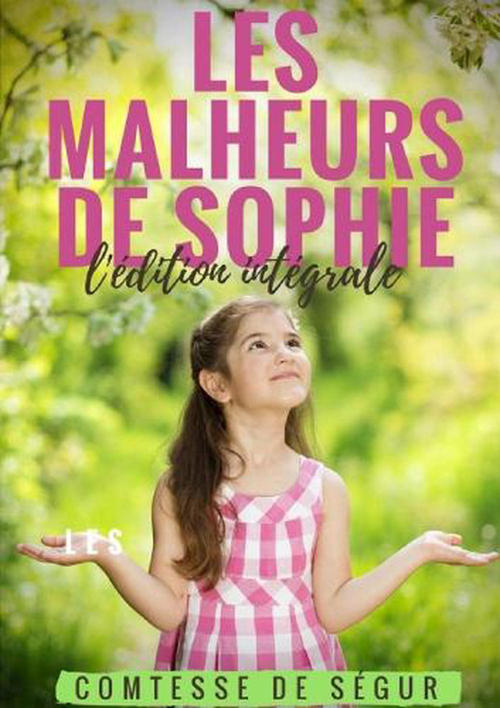 Les Malheurs de Sophie L' dition