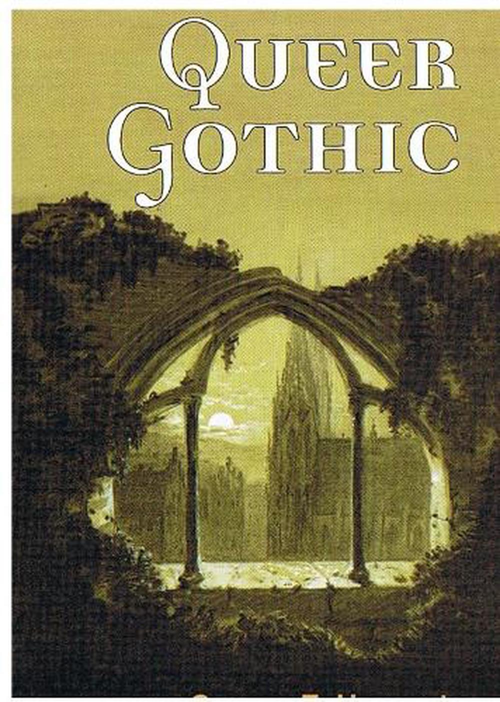 Queer Gothic by George E. Haggerty (English) Paperback Book Free ...