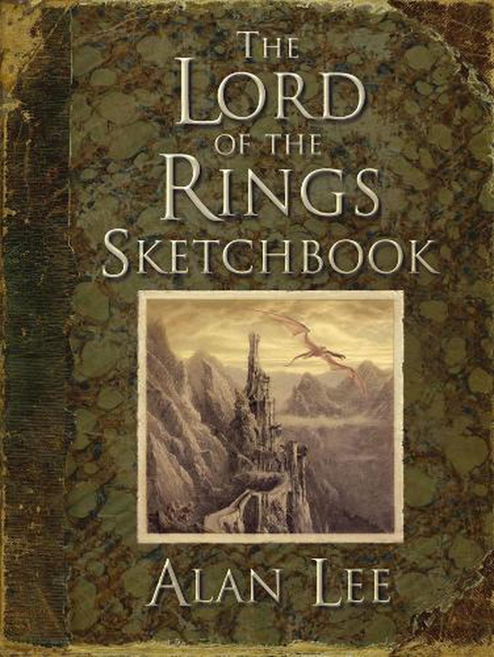 The "Lord of the Rings" Sketchbook by Alan Lee (English) Hardcover Book