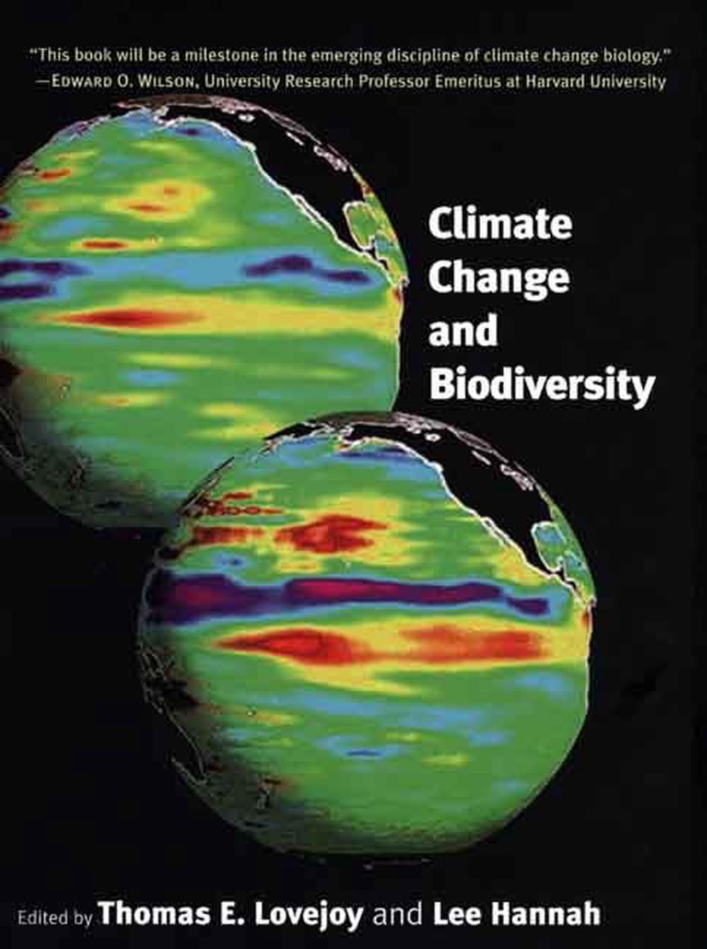 Climate Change and Biodiversity by Thomas E. Lovejoy