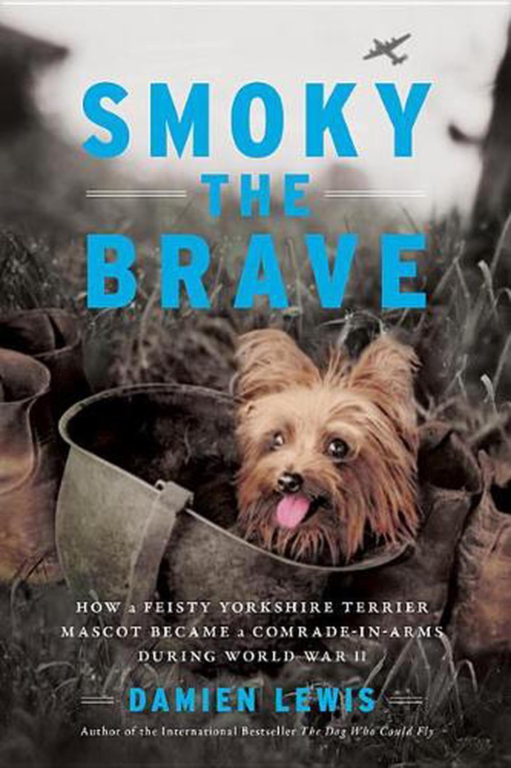 smoky the brave by damien lewis