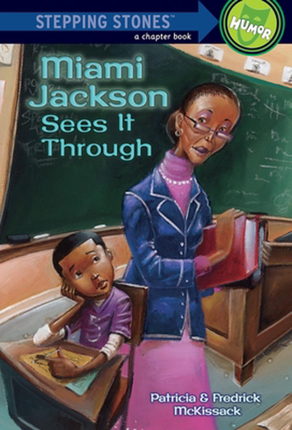 Miami Jackson Sees It Through by Patricia C. McKissack (English) Paperback Book 9780307265135 eBay