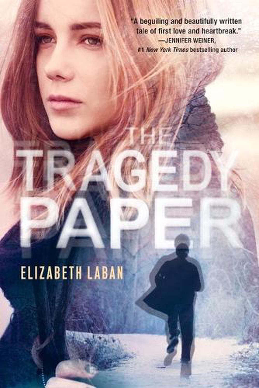 the tragedy paper by elizabeth laban