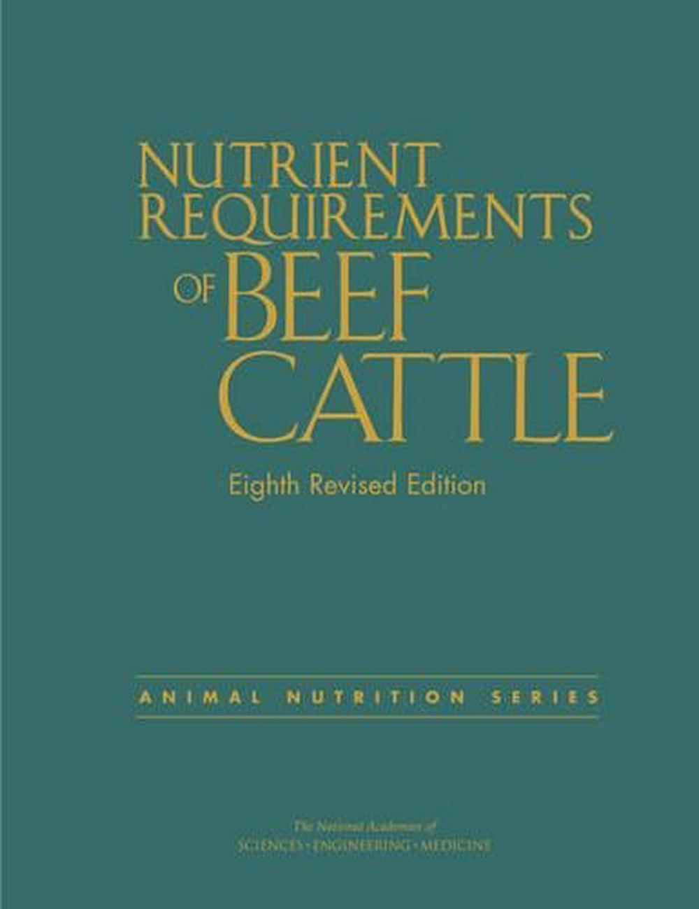 Nutrient Requirements of Beef Cattle by National Research Council