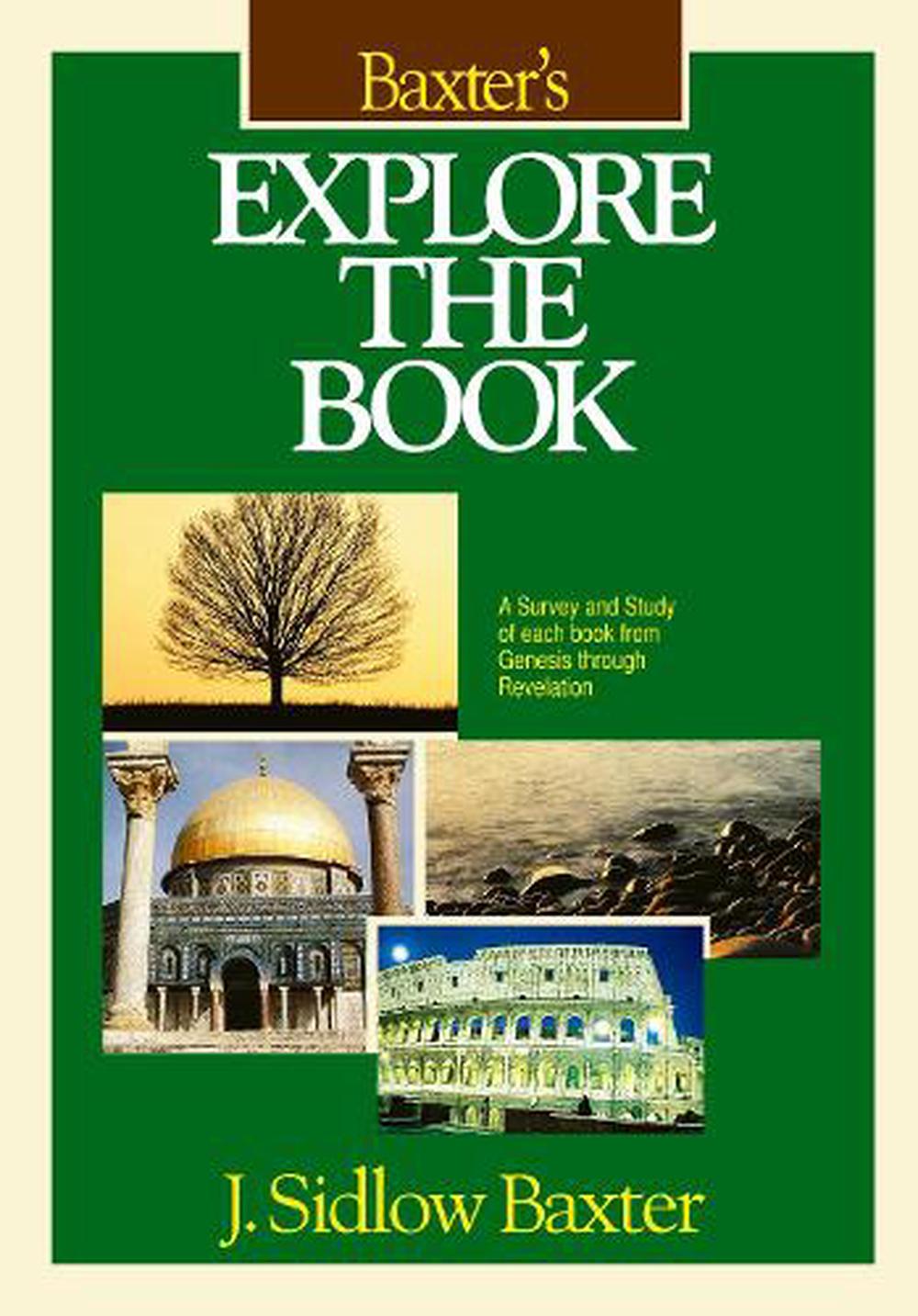 Baxter's Explore the Book by J. Sidlow Baxter (English) Hardcover Book