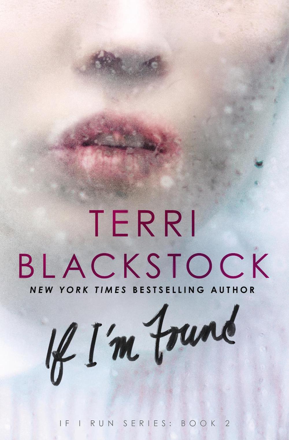 If I'm Found by Terri Blackstock (English) Hardcover Book
