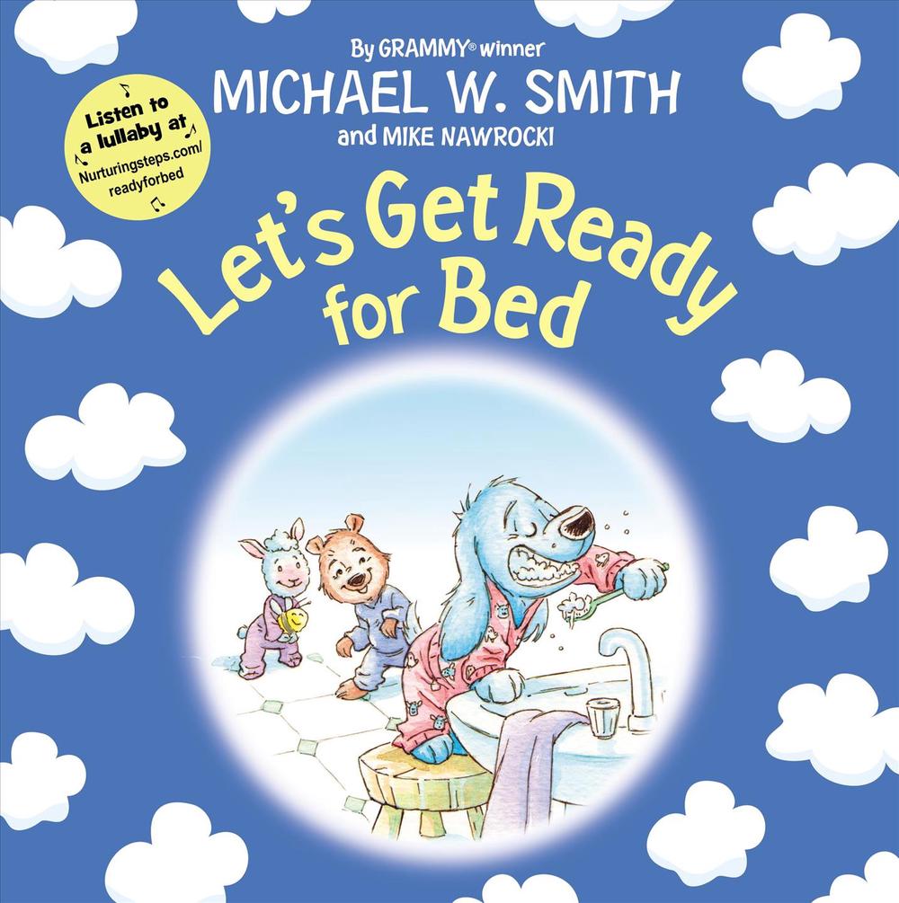 Lets Get Ready For Bed By Michael W Smith English Hardcover Book