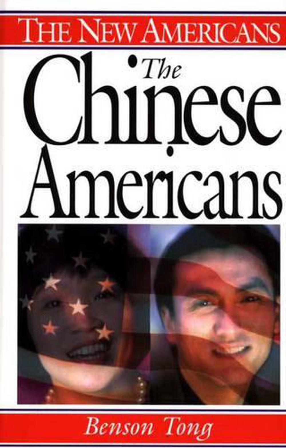 The Chinese Americans by Benson Tong (English) Hardcover Book Free