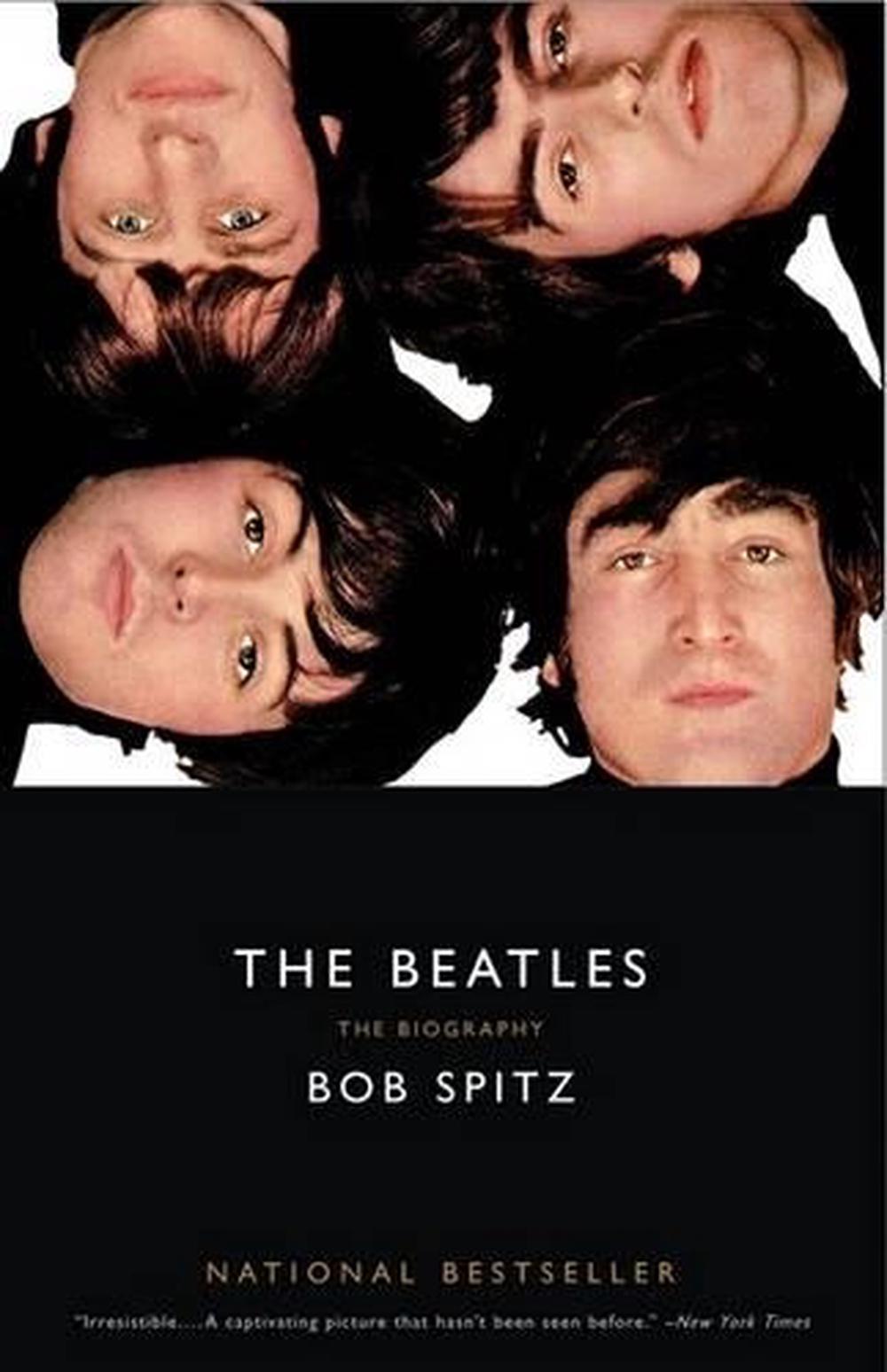 The Beatles The Biography by Bob Spitz (English) Paperback Book Free