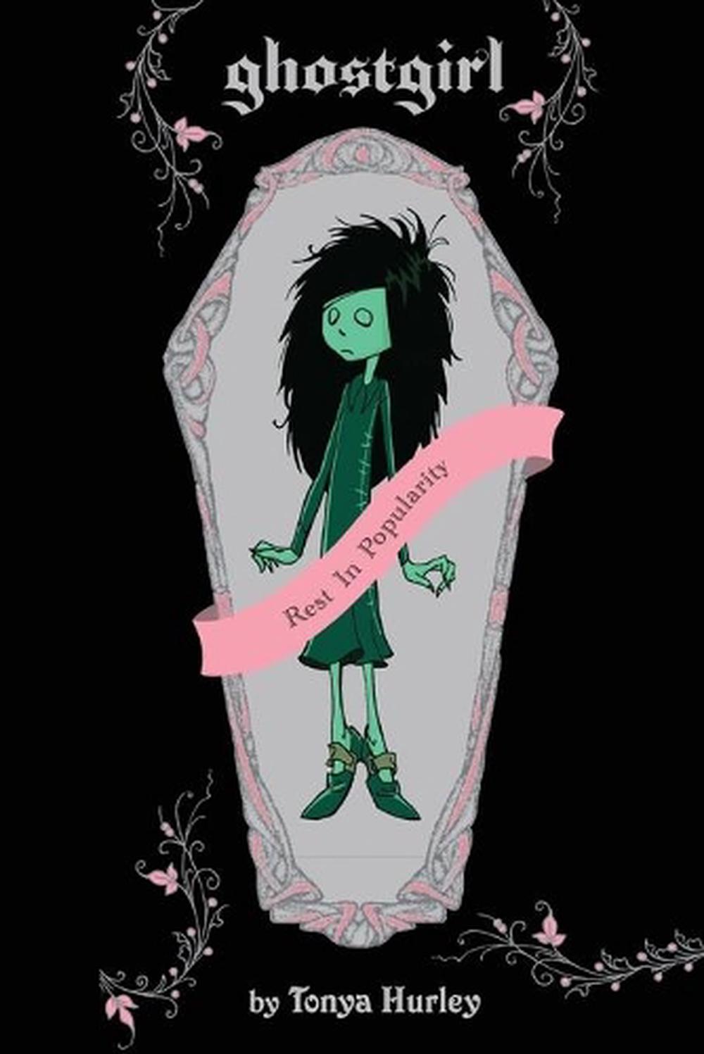 ghostgirl by tonya hurley ghostgirl by tonya hurley