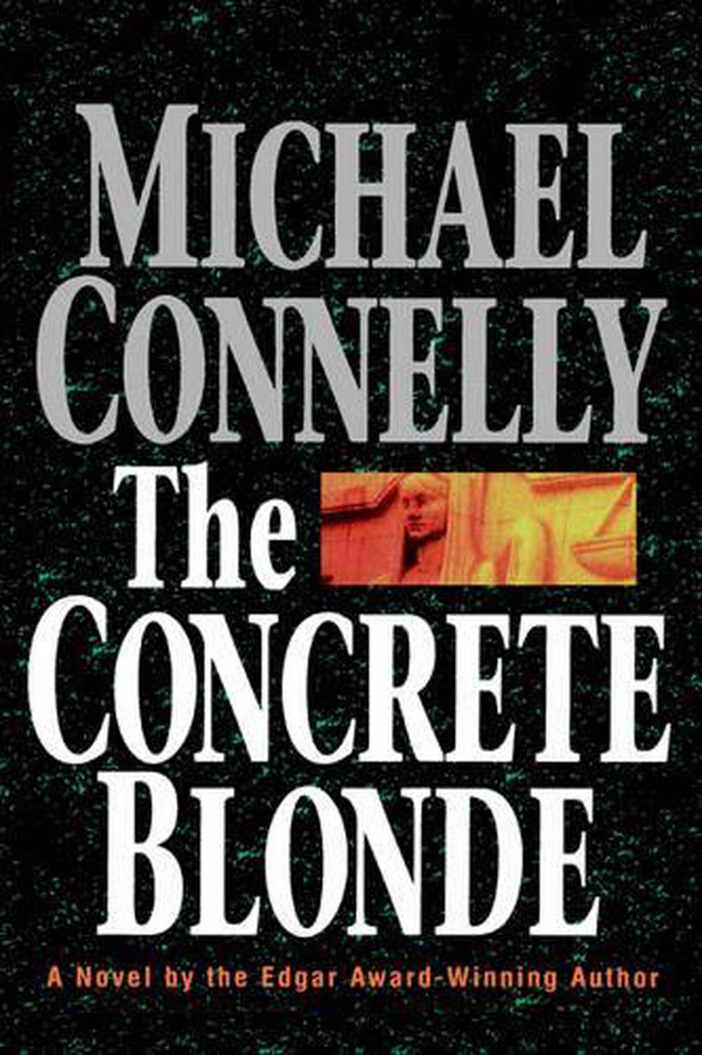 the concrete blonde by michael connelly