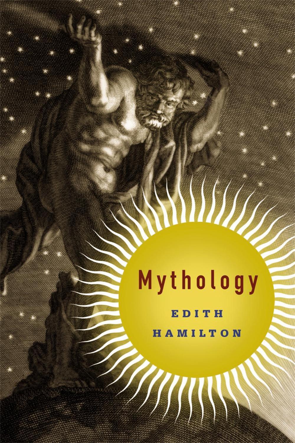 Mythology Timeless Tales of Gods and Heroes, 75th Anniversary Illustrated Editi 9780316223331