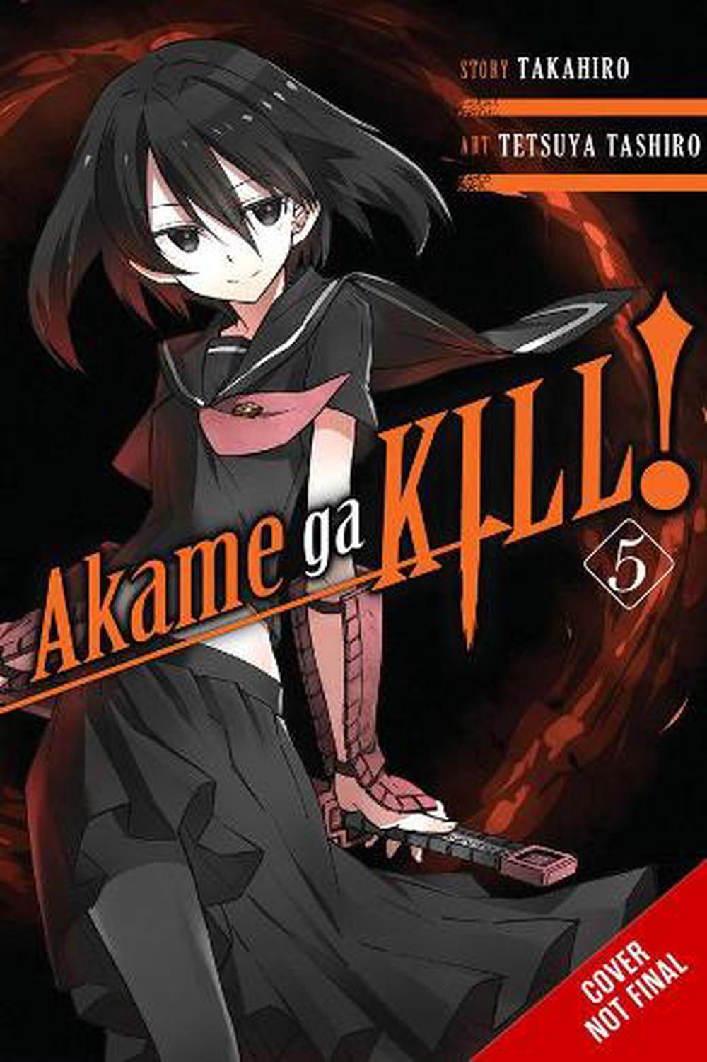 Akame Ga Kill!, Volume 5 by Takahiro (English) Paperback Book Free ...