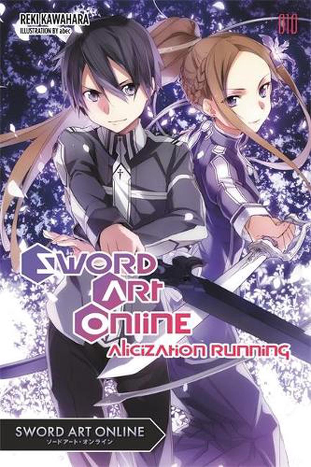 Sword Art Online 10 (light Novel) Alicization Running by