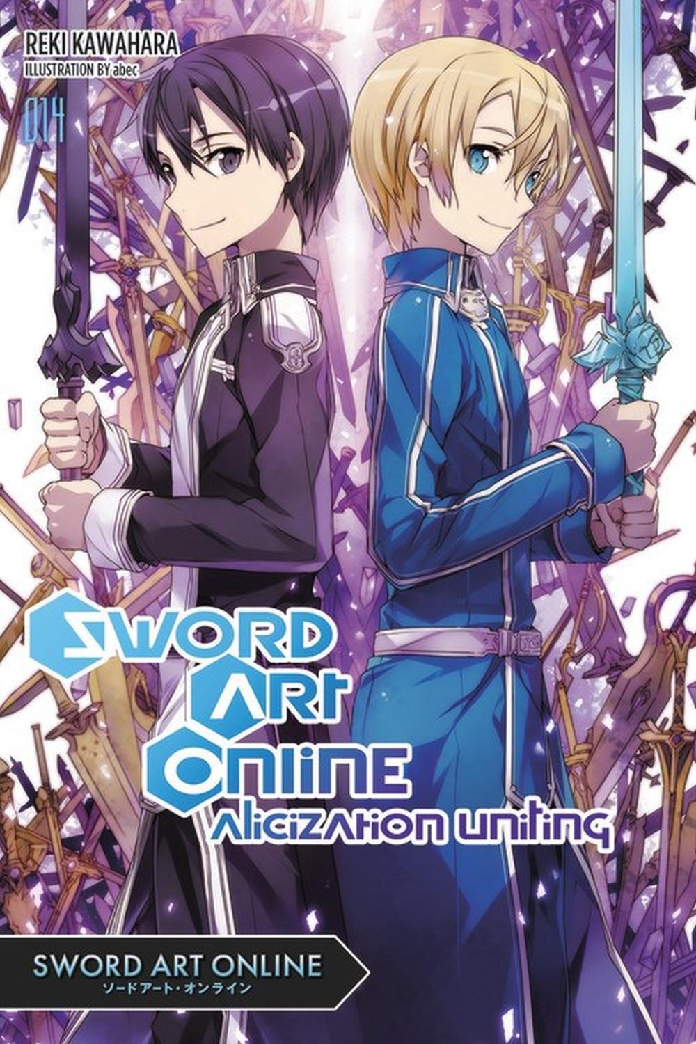 Sword Art Online by Reki Kawahara Sword Art Online by Reki Kawahara