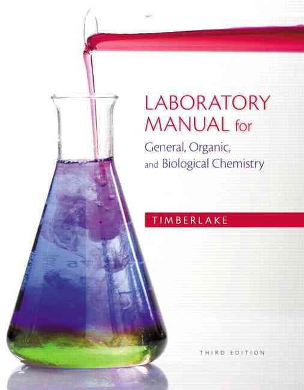 Laboratory Manual for General, Organic, and Biological Chemistry by