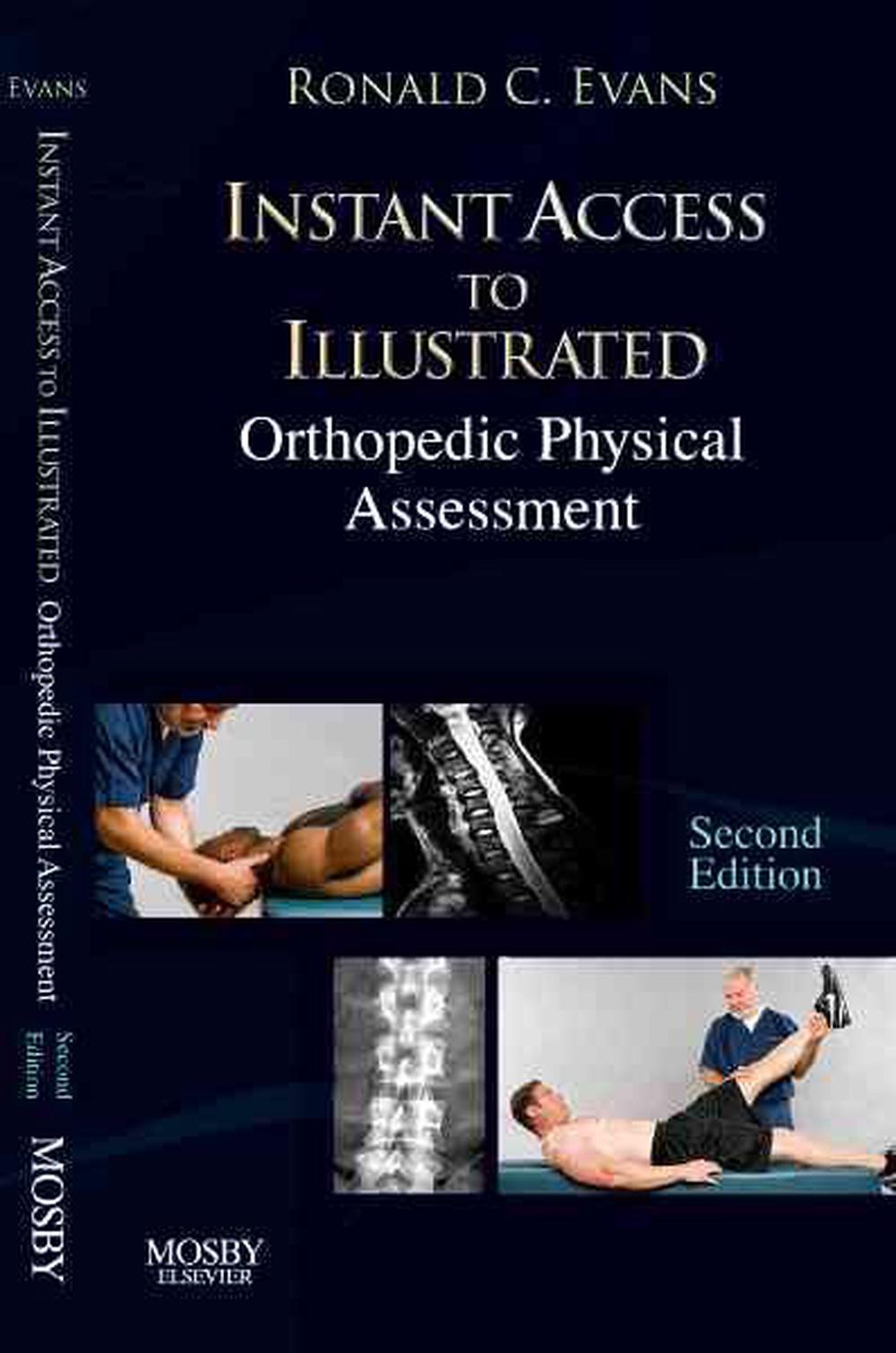 Instant Access to Orthopedic Physical Assessment by Ronald C. Evans
