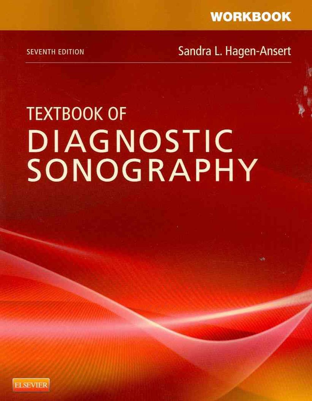 Workbook For Textbook Of Diagnostic Sonography By Sandra L. Hagen ...