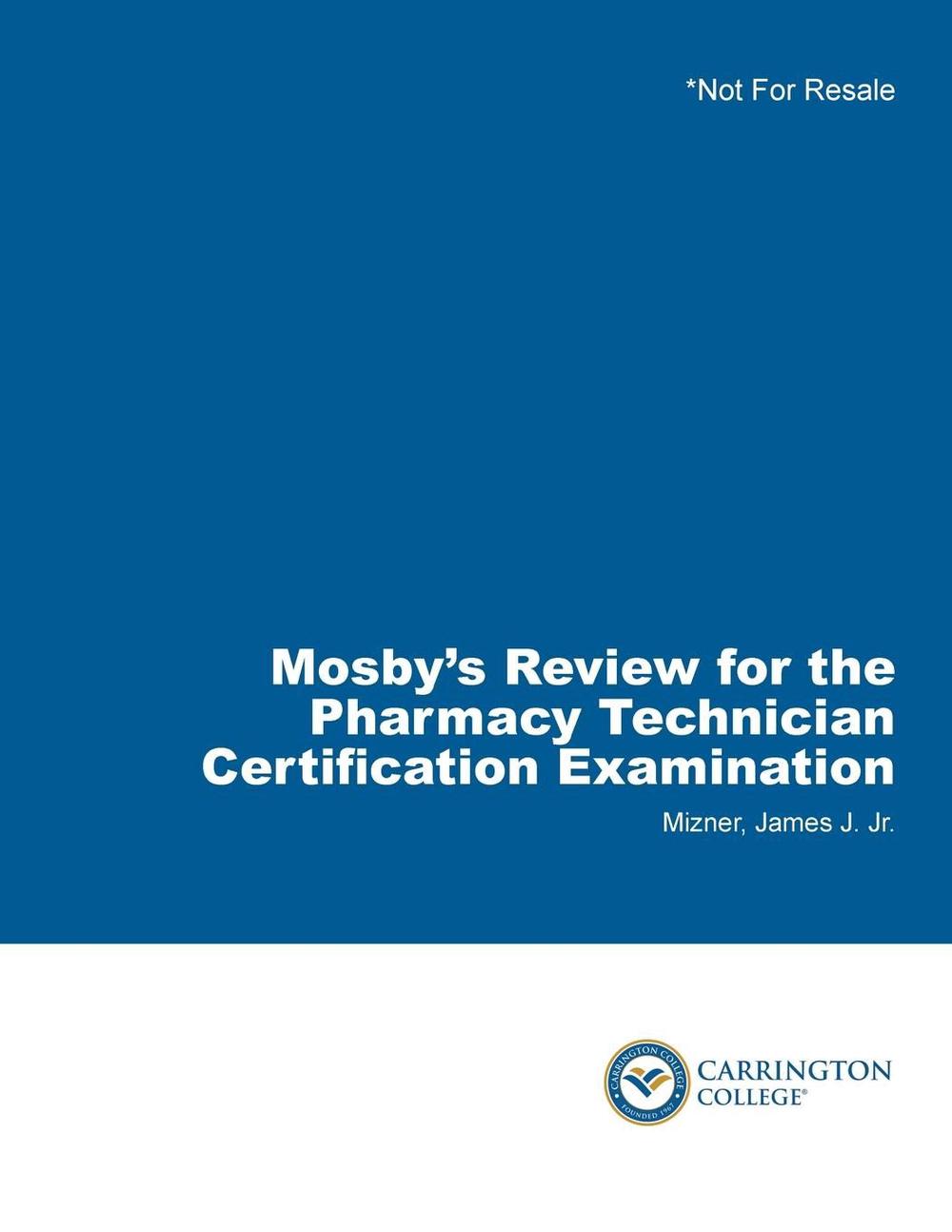 Details About Mosbys Review For The Pharmacy Technician Certification Examination With Access - 