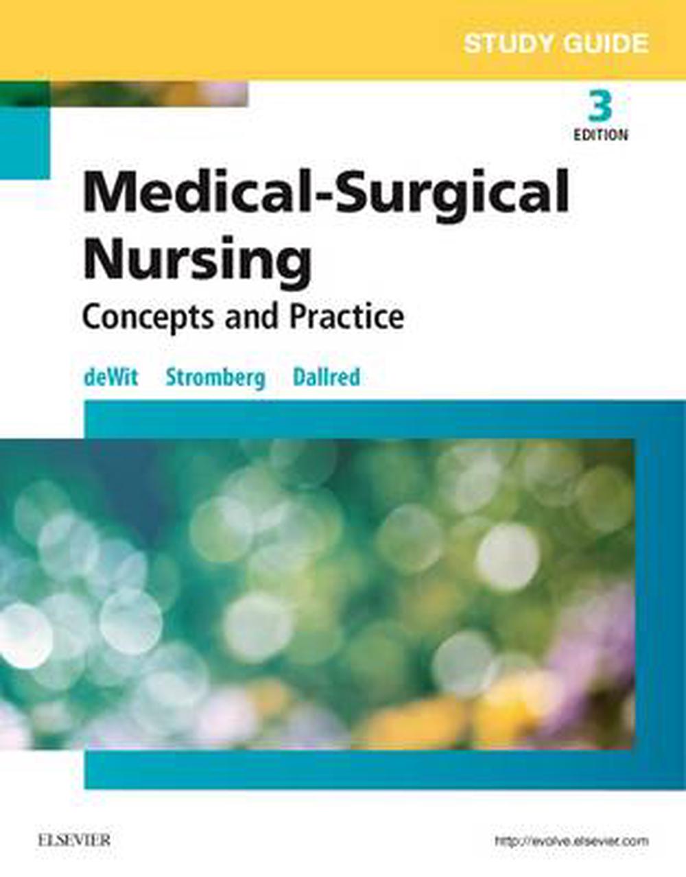 Study Guide for MedicalSurgical Nursing Concepts and Practice by