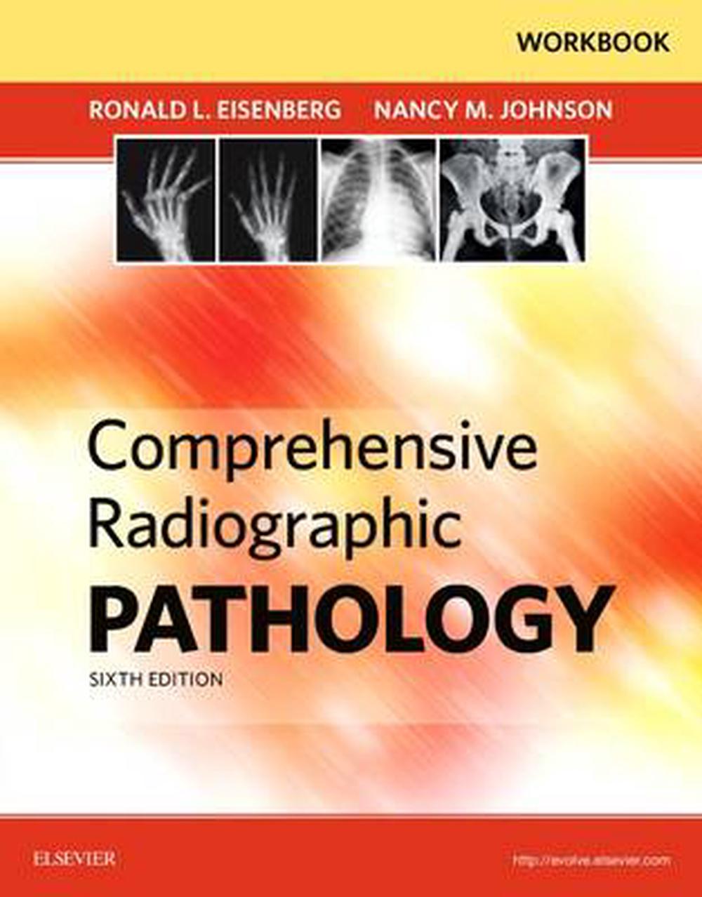 Workbook for Comprehensive Radiographic Pathology by Ronald L