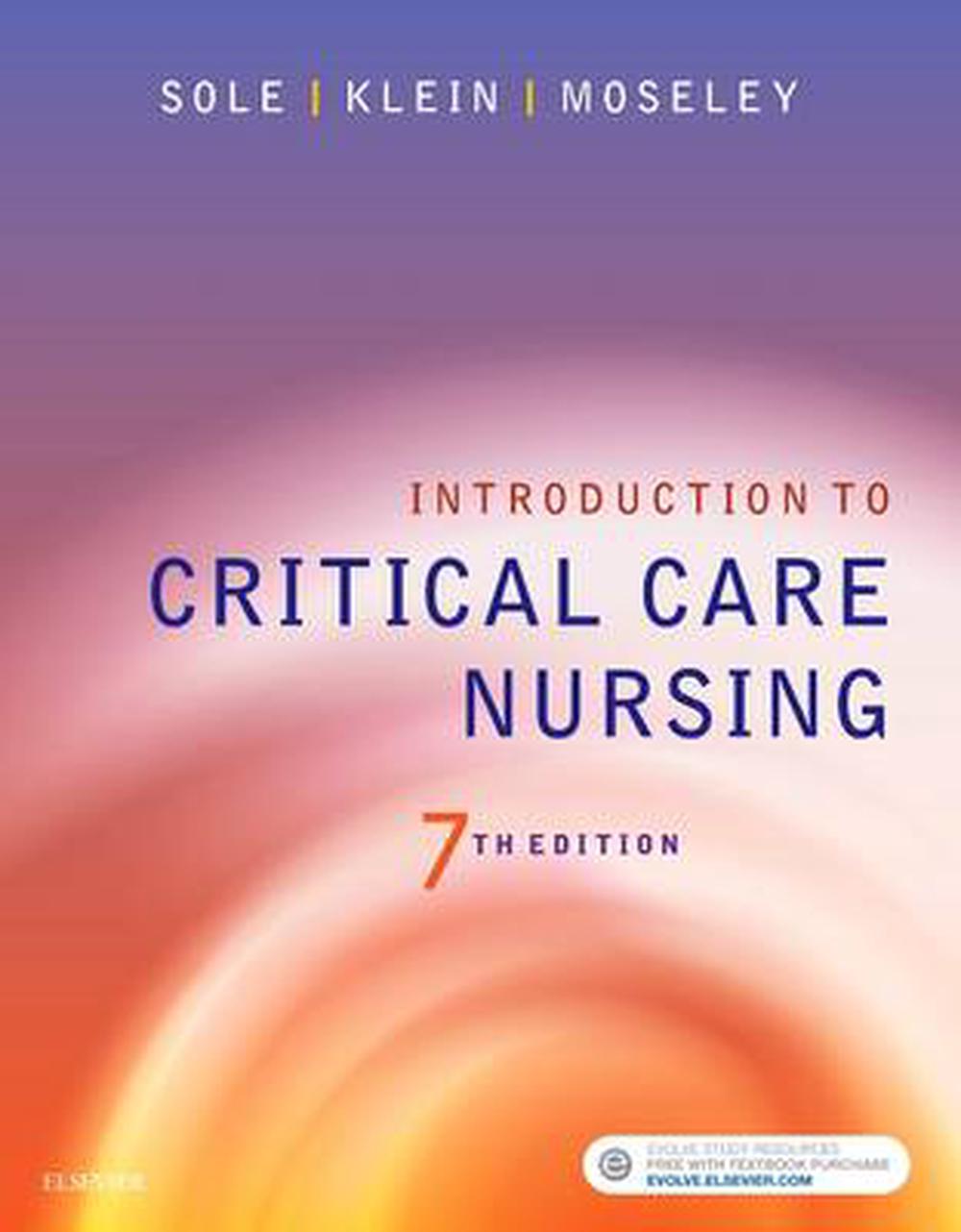 Introduction to Critical Care Nursing by Mary Lou Sole (English