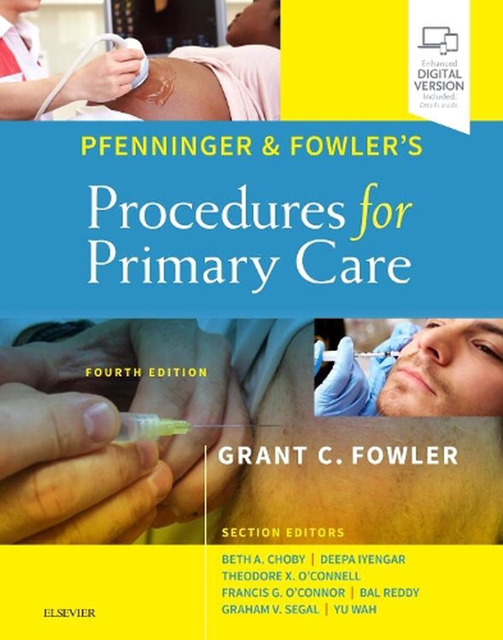 Pfenninger and Fowler's Procedures for Primary Care by Grant C. Fowler (English) 9780323476331