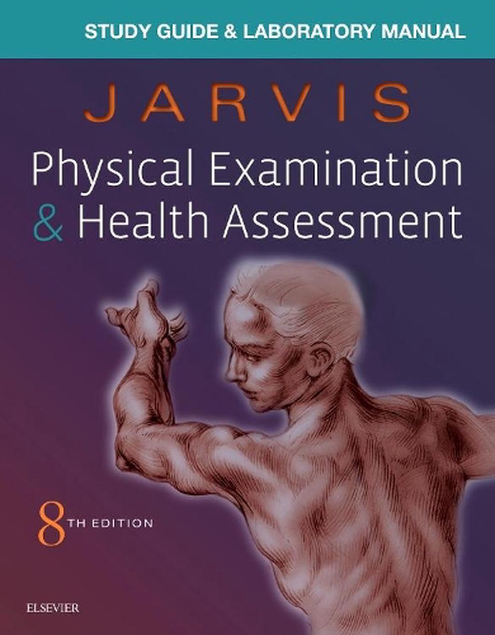 Laboratory Manual For Physical Examination And Health Assessment By Carolyn Jarvis 9780323532037 9715