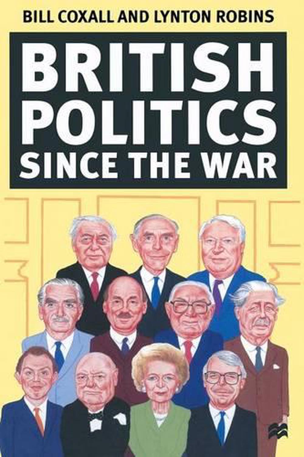 British Politics since the War by Lynton Robins (English) Paperback