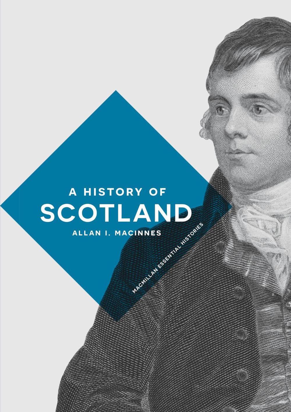 A History of Scotland by Allan I. MacInnes (English) Paperback Book