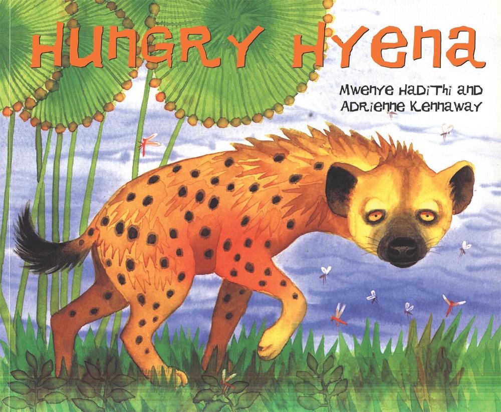 Hungry Hyena by Mwenye Hadithi (English) Paperback Book Free Shipping