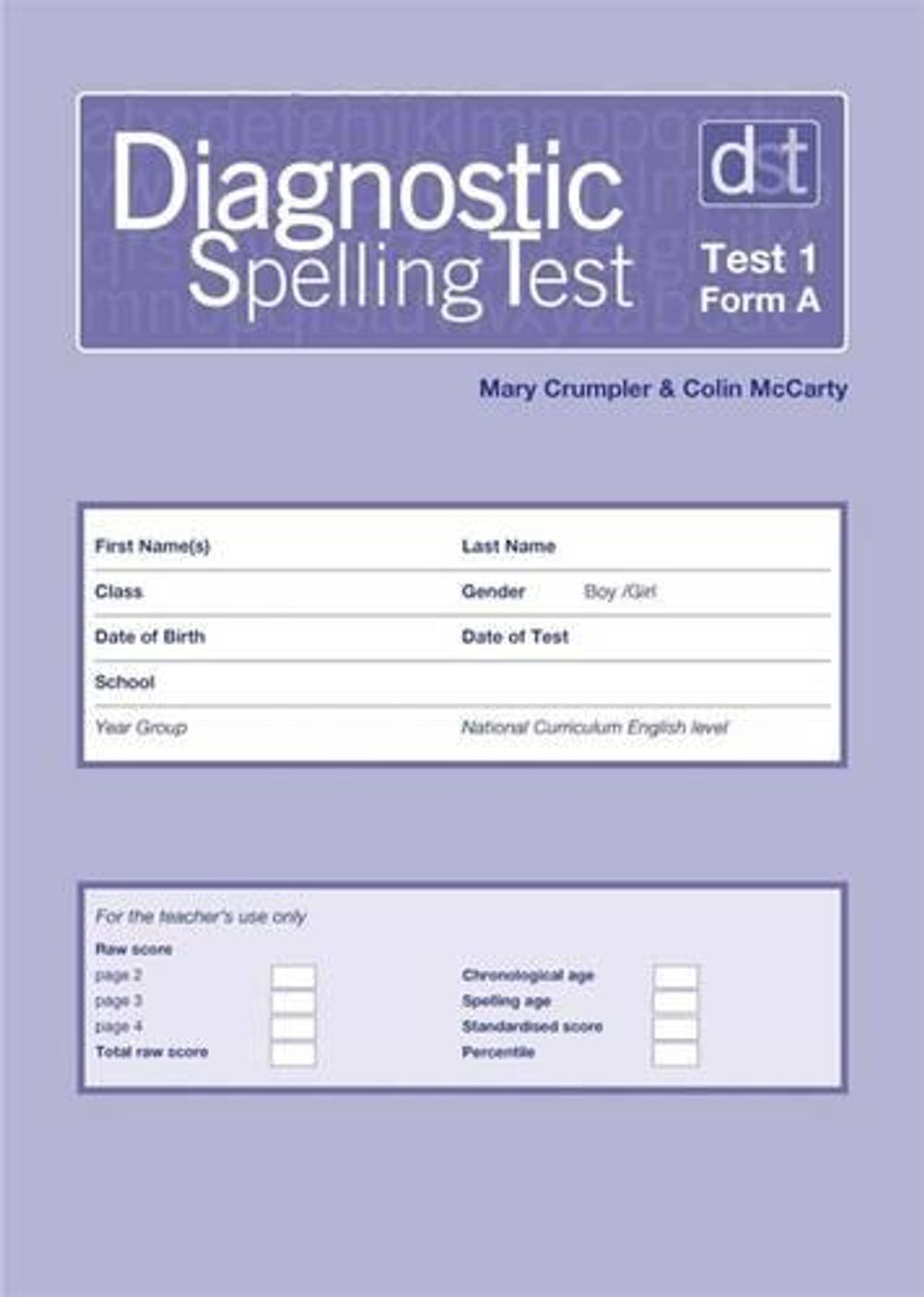 Diagnostic Spelling Tests Test 1 Form A Pk10 By Colin McCarty