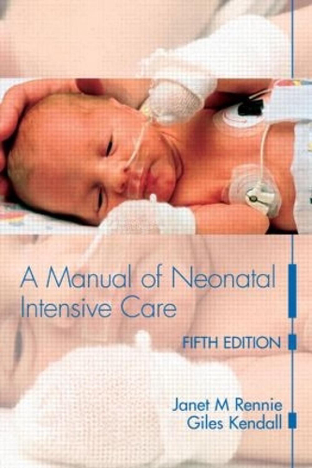 a-manual-of-neonatal-intensive-care-by-janet-m-rennie-english