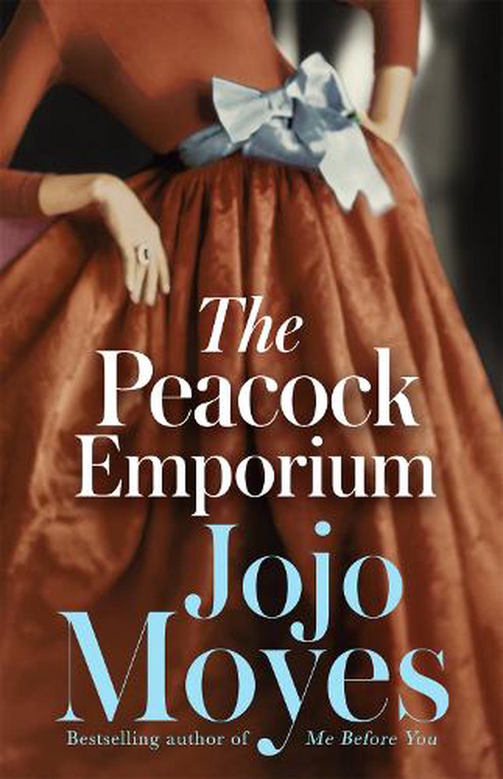 The Peacock Emporium (Reissue) by Jojo Moyes Paperback