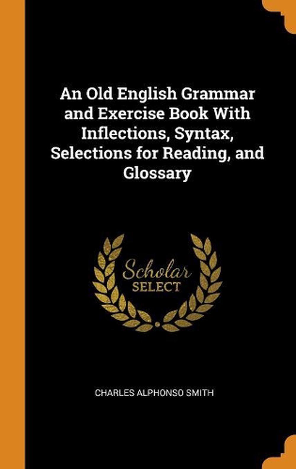 old-english-grammar-and-exercise-book-with-inflections-syntax