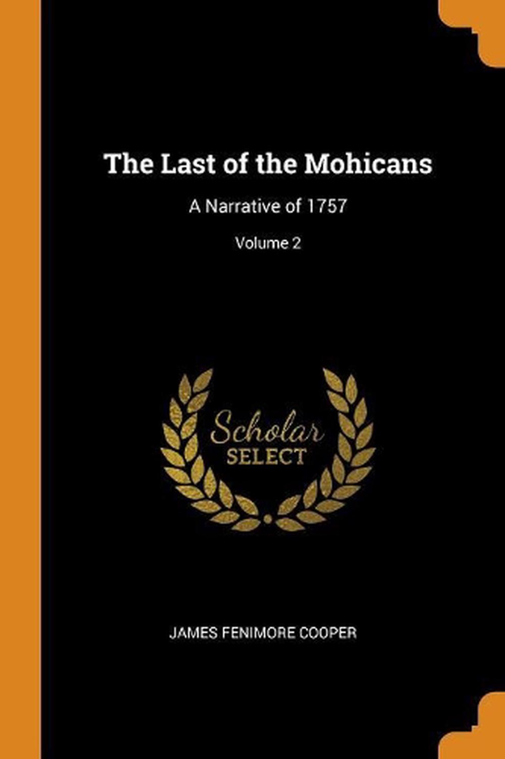 the last of the mohicans novel the last of the mohicans novel
