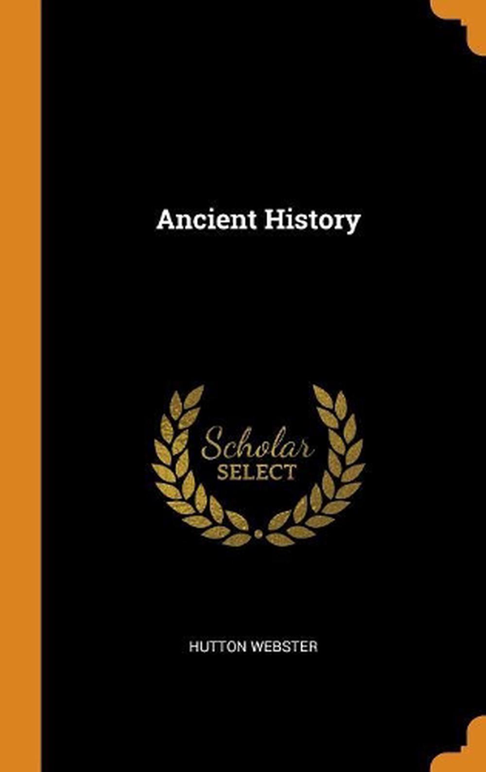 Ancient History by Hutton Webster Hardcover Book Free Shipping ... - 9780342036813