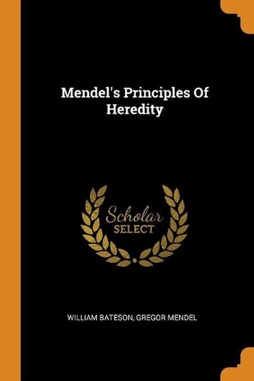 Mendel's Principles of Heredity by William Bateson Paperback Book Free ...