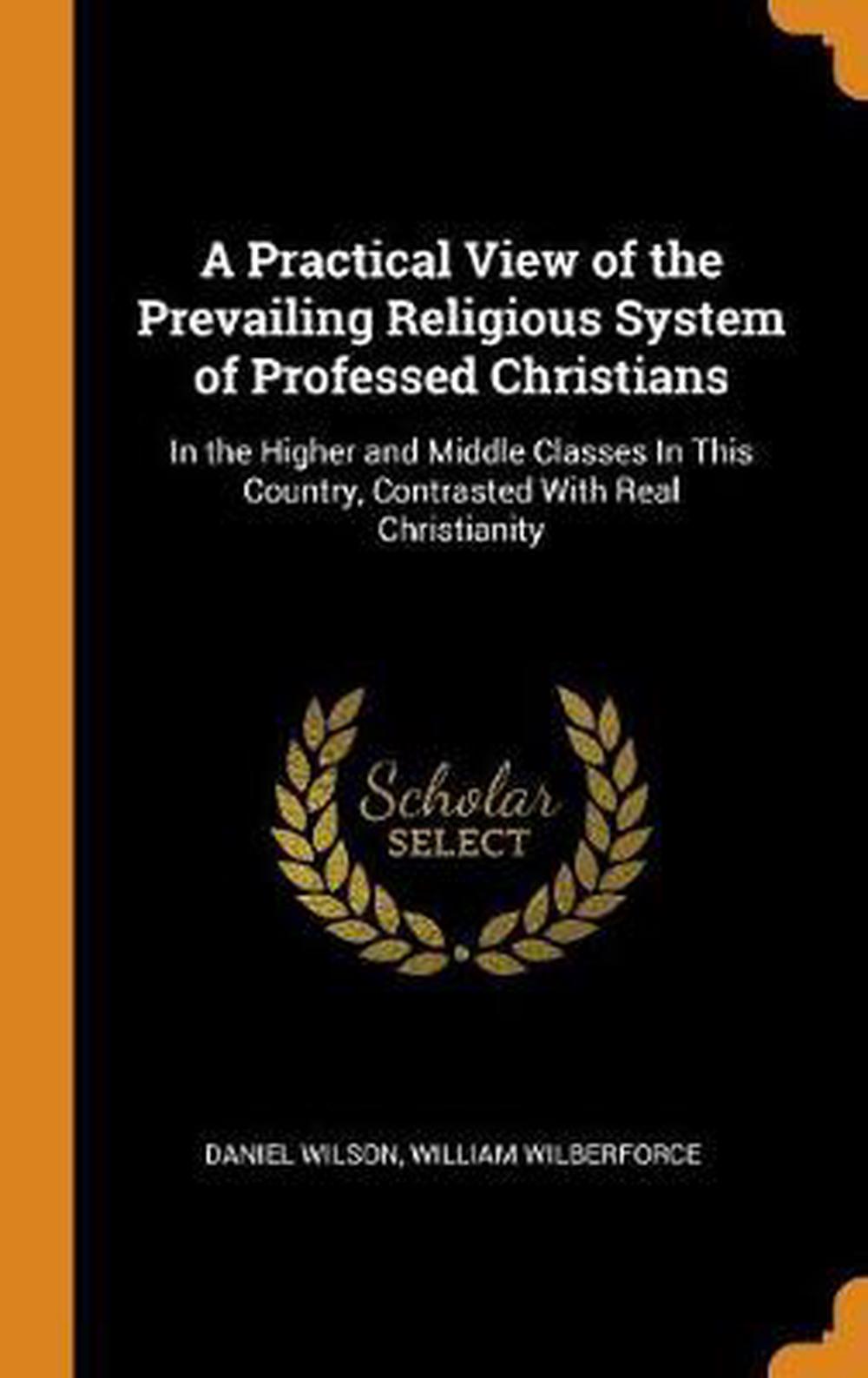 a practical view of the prevailing religious system