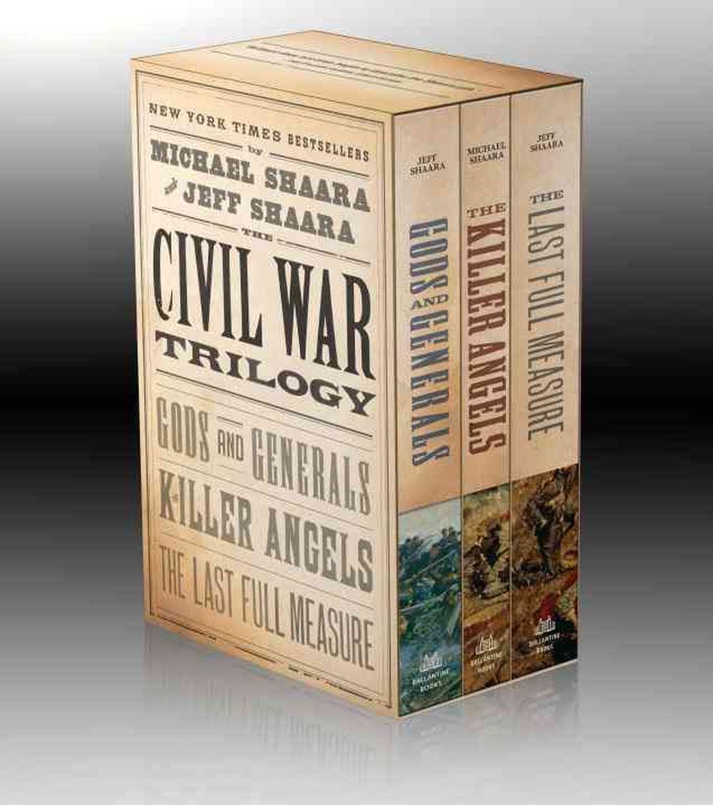 shaara civil war trilogy