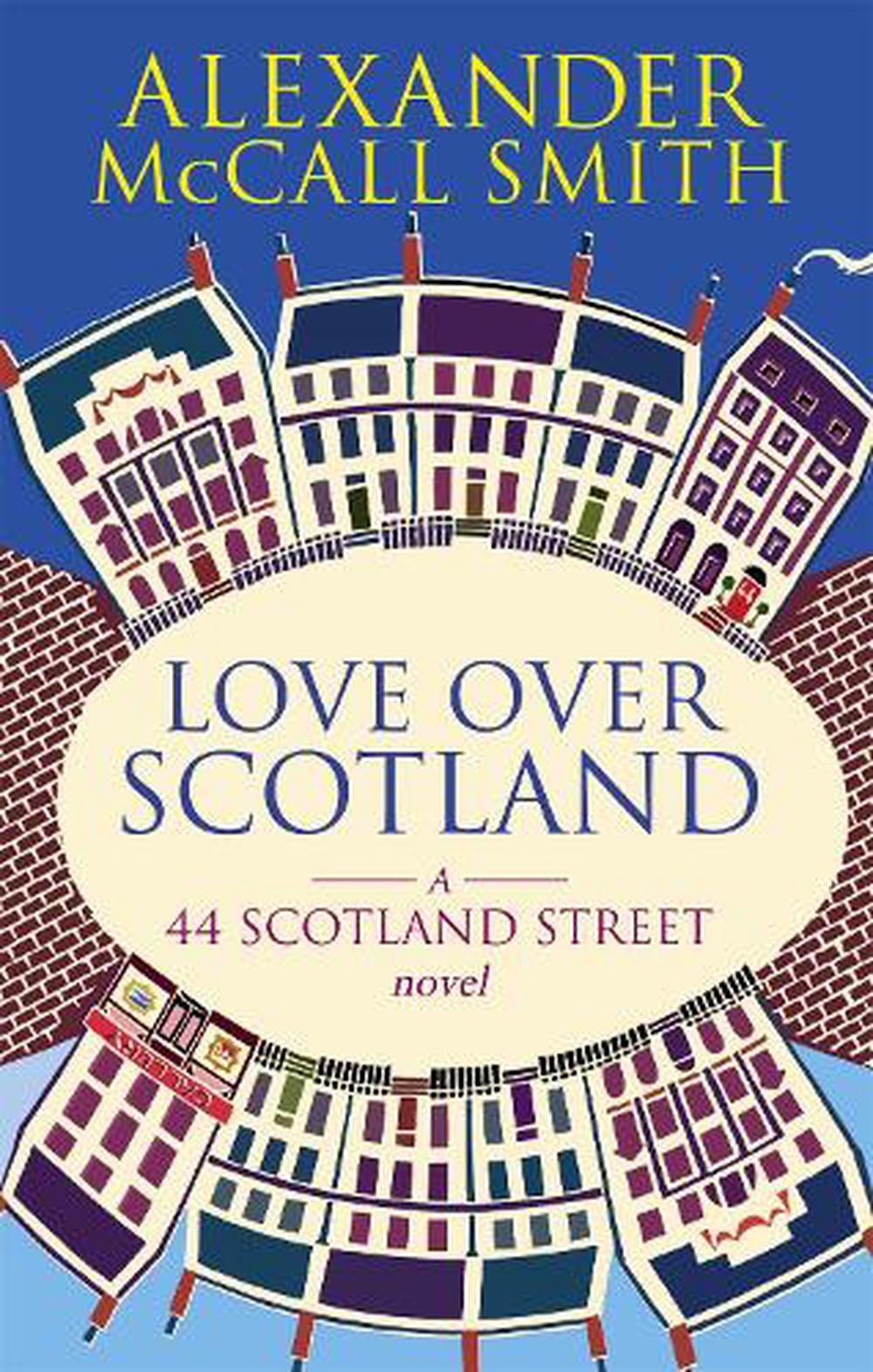 Love Over Scotland 44, Scotland Street, Volume 3 by