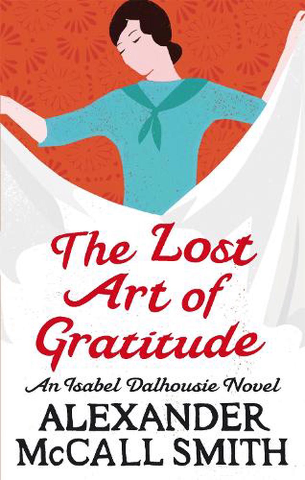 the lost art of gratitude by alexander mccall smith