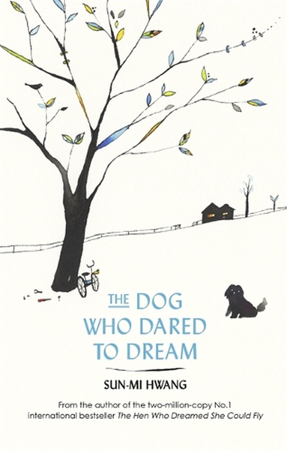 Dog Who Dared to Dream by Sunmi Hwang (English) Paperback Book Free Shipping! 9780349142104 eBay