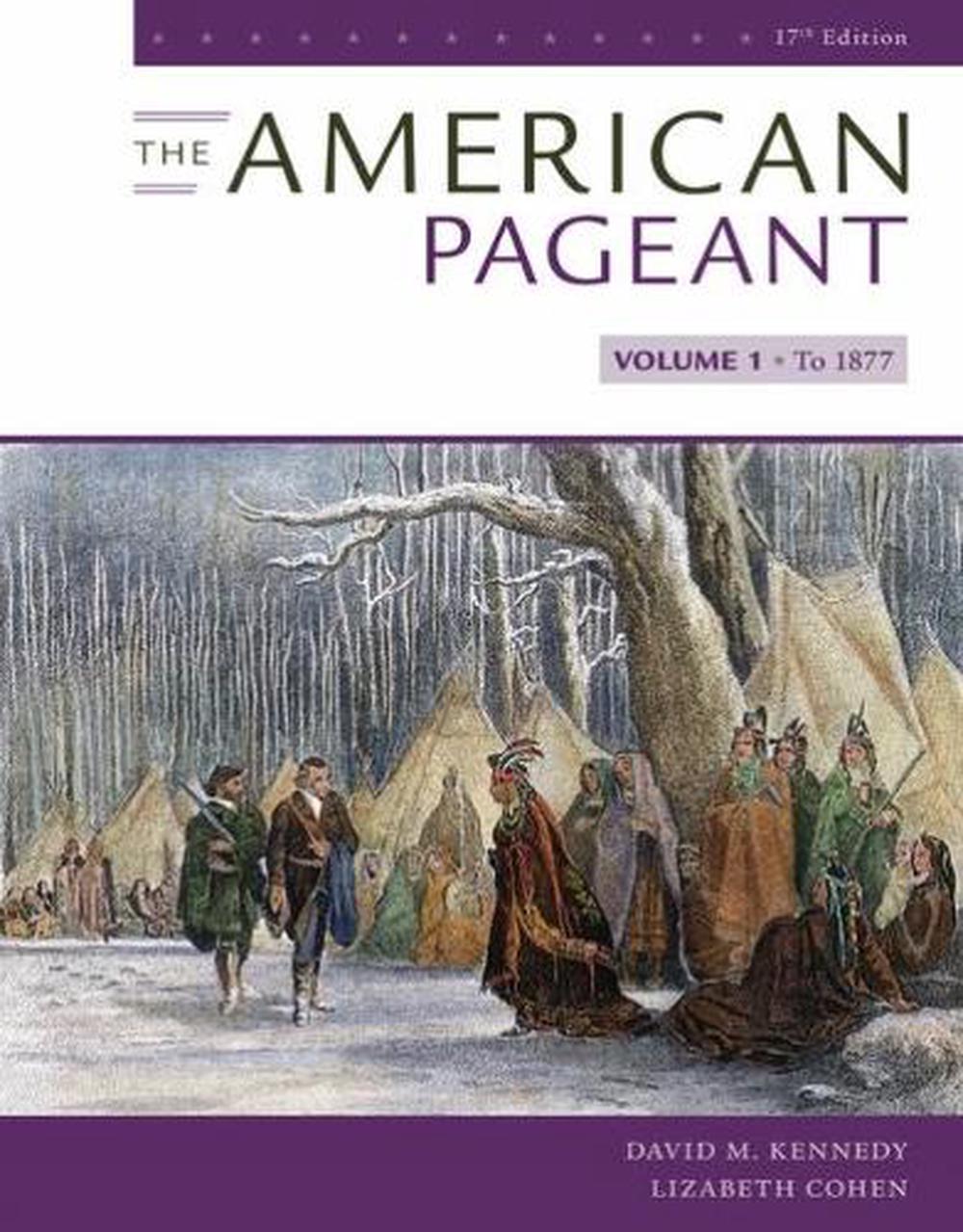 The American Pageant, Volume I by David M. Kennedy Paperback Book Free