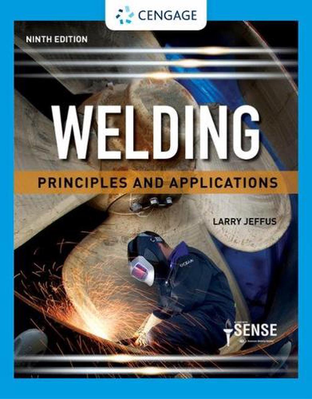 Welding Principles and Applications by Larry Jeffus (English