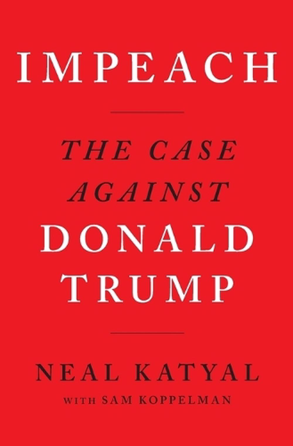 Impeach by Katyal Neal Katyal (English) Paperback Book Free Shipping