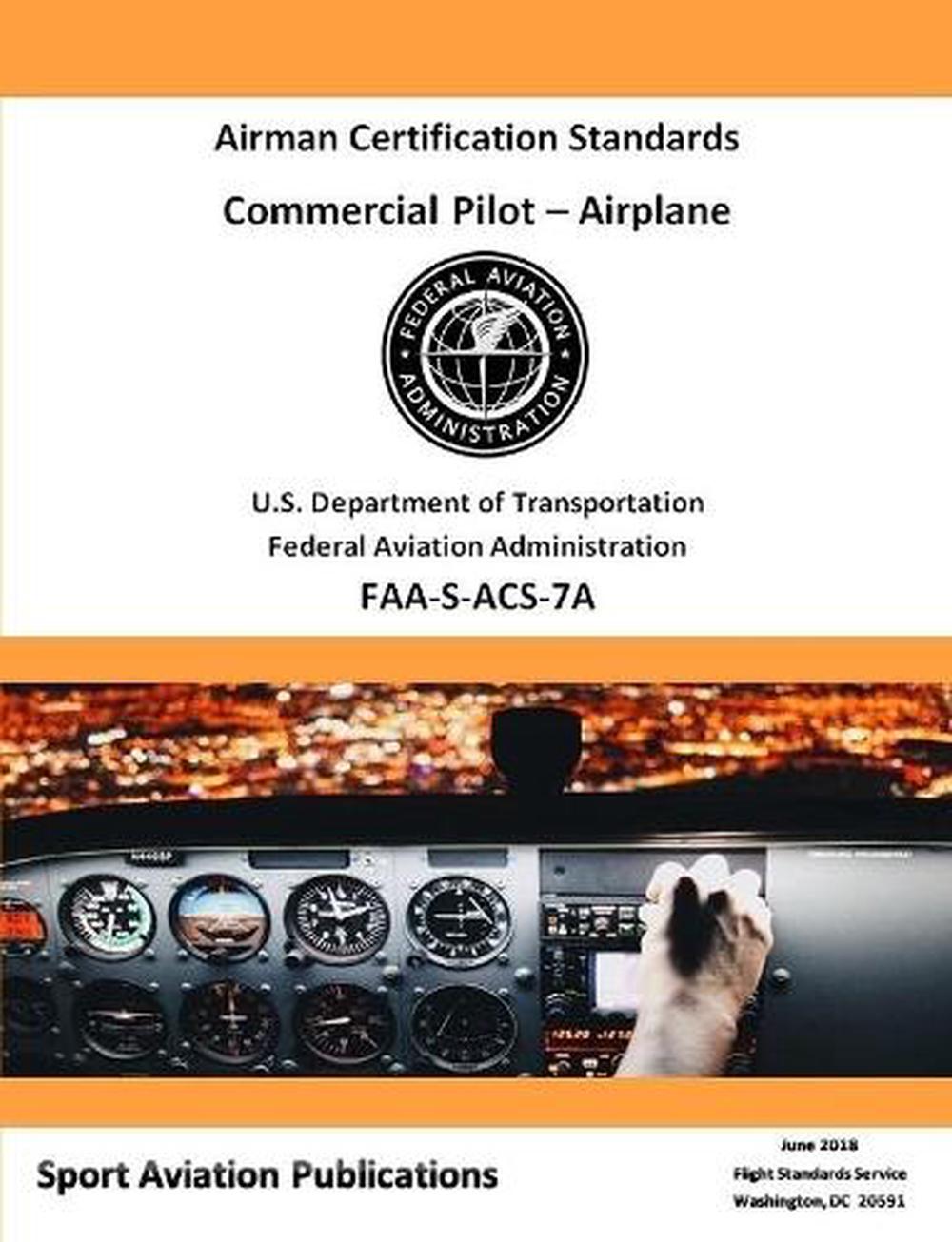 Commercial Pilot Airman Certification Standards by Federal Aviation
