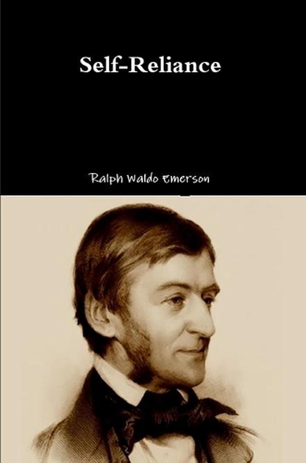 self reliance essay by ralph waldo emerson