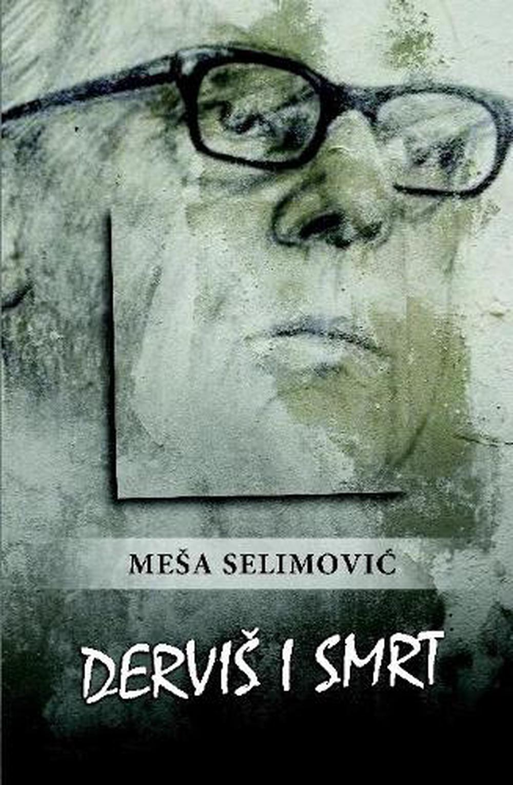 Dervis i smrt by Mesa Selimovic (Serbian) Hardcover Book