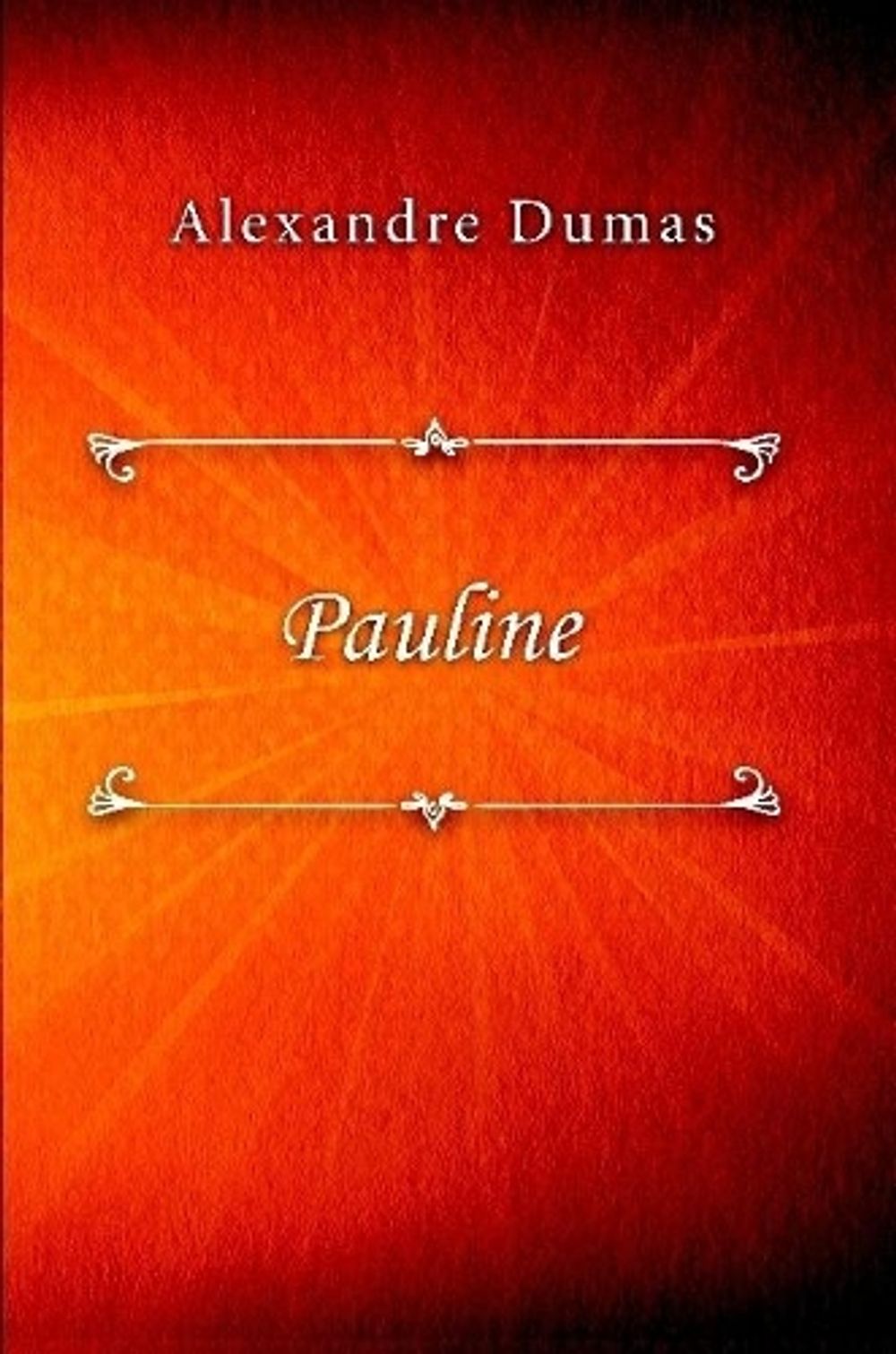 Pauline Alexandre Dumas Résumé Chapitre 1